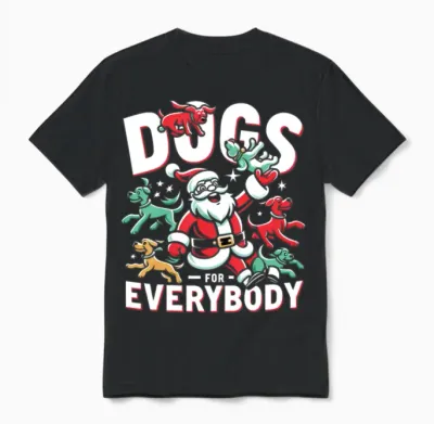 Dogs for Everybody Dog Dog Owners Dog Owner Unisex T-Shirt - Black