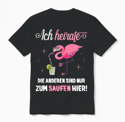Jga Braut T-Shirt Junggesellinnenabschied Frauen Polterer Unisex T-Shirt - Black