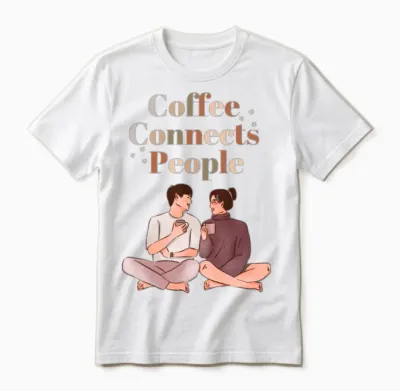 Coffee Connects People on Valentines Day Unisex T-Shirt - White