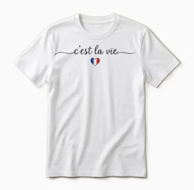 C'est La Vie Französische Liebe Herz Flagge Frankreich Souvenir Unisex T-Shirt - White