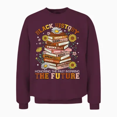 Black History Month Black Leaders African American Teachers Unisex Sweatshirt - Maroon