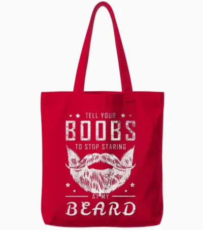 Beard Funny Saying, Bearded Dirty Gift Idea Tote Bags - Red