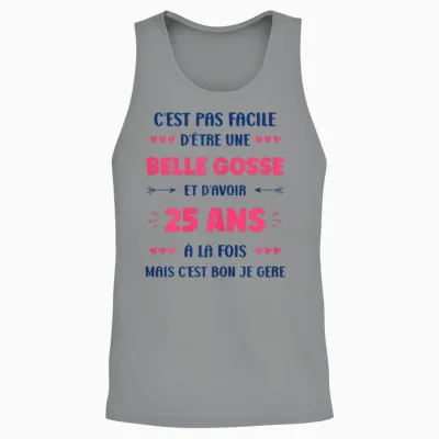 Drole Belle Gosse Anniversaire 25 Ans Humour Fille 25 Ans Unisex Tank Top - Sport Grey