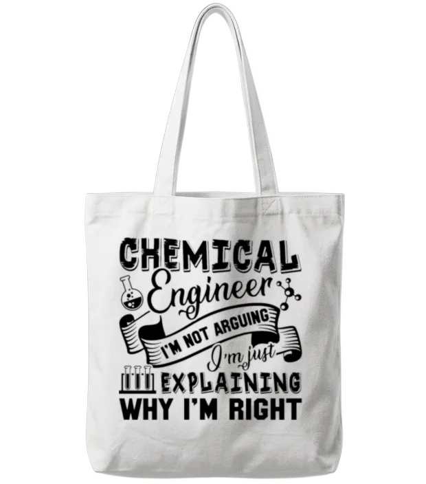 Funny Chemical Engineer β Engineers Tote Bags - White