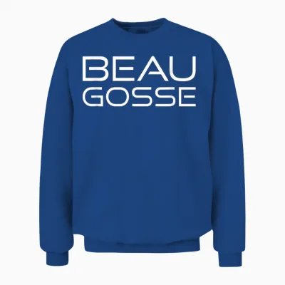 Beau Gosse Men's Gift Humour Original Funny Birthday Unisex Sweatshirt - Royal