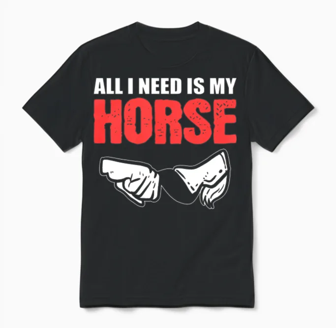 Need My Horse Horse Wrangler Gift Unisex T-Shirt in Black