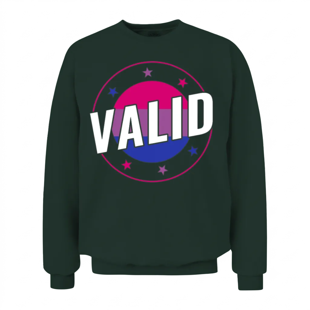 Bisexual Funny Valid Bi Pride Bisexuality Unisex Sweatshirt - Forest
