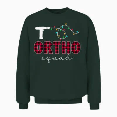 Ortho Squad Orthopedic Ortho Nurse Tech Christmas Unisex Sweatshirt - Forest