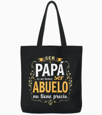 Espagnol Ser Papa Es Un Honor Ser Abuelo No Tiene Precio Tote Bags - Black