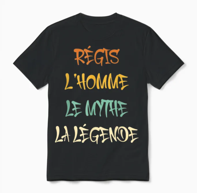 Régis Men's Myth Legend Gift Idea Humour First Name Régis Unisex T-Shirt in Black