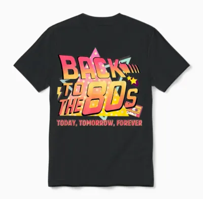 Back to the 80s Retro Vintage 80s Halloween Costume 80s Unisex T-Shirt - Black