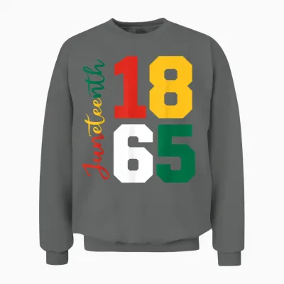 Juneteenth Shirts Women Men African American Juneteenth 1865 Unisex Sweatshirt - Graphite Heather