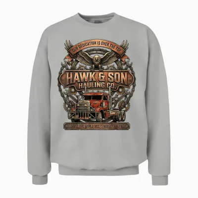Hawk and Son Hauling Company Big Rig Pride Trucking Unisex Sweatshirt - Ash