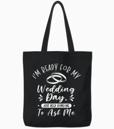 Wedding Day Typography Couple Funny Quotes Tote Bags - Black