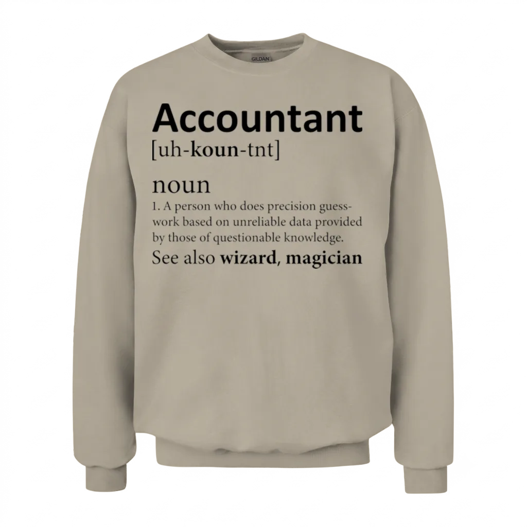 Funny Accountant Definition Unisex Sweatshirt - Sand