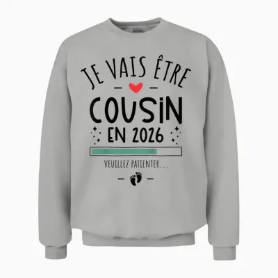 Child I Will Be Cousin in 2026 - Pregnancy First Unisex Sweatshirt - Ash