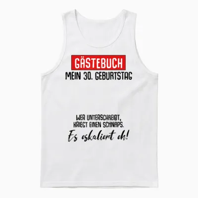 30. Geburtstag Mann Frau 30 Jahre 1996 Deko Lustig Geschenk Unisex Tank Top - White