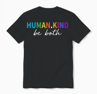 Human Kind Be Both Colorful Unisex T-Shirt - Black