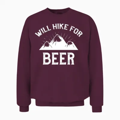 Will Hike for Beer Unisex Sweatshirt - Maroon