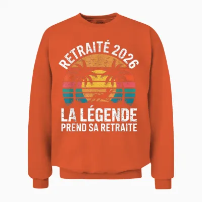 Retraité 2026 La Légende Prend Sa Retraite Unisex Sweatshirt - Orange