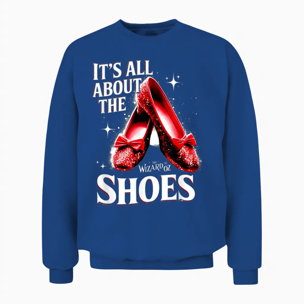 Ruby a Slipper It All About Shoes Wizard 0f O Z Unisex Sweatshirt in Royal
