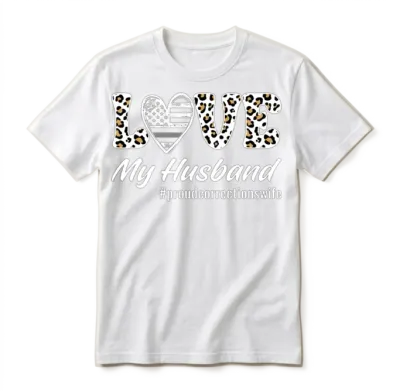Correctional Officer Prison Wife Love My Husband Unisex T-Shirt - White
