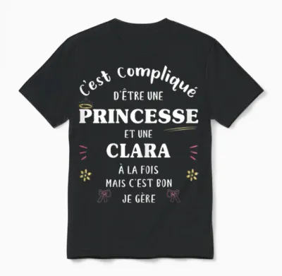Women's Princess Humour Gift Personalised Name Clara T-Shirt, Black, Female X-Small Unisex T-Shirt - Black