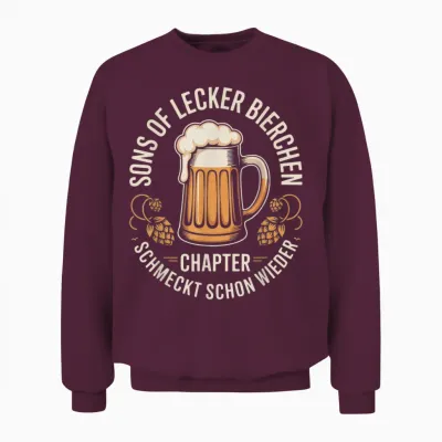 Sons of Lecker Bierchen Chapter Schmeckt Schon Wieder Unisex Sweatshirt - Maroon