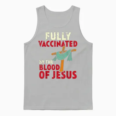 Fully Vaccinated by Blood of Jesus Unisex Tank Top - Ash