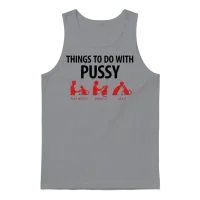 Things to Do with Pussy 1 (2c)++ Unisex Tank Top - Sport Grey – 1