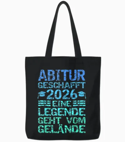 Abitur 2026 Eine Legende Geht Vom Gelände Tote Bags - Black