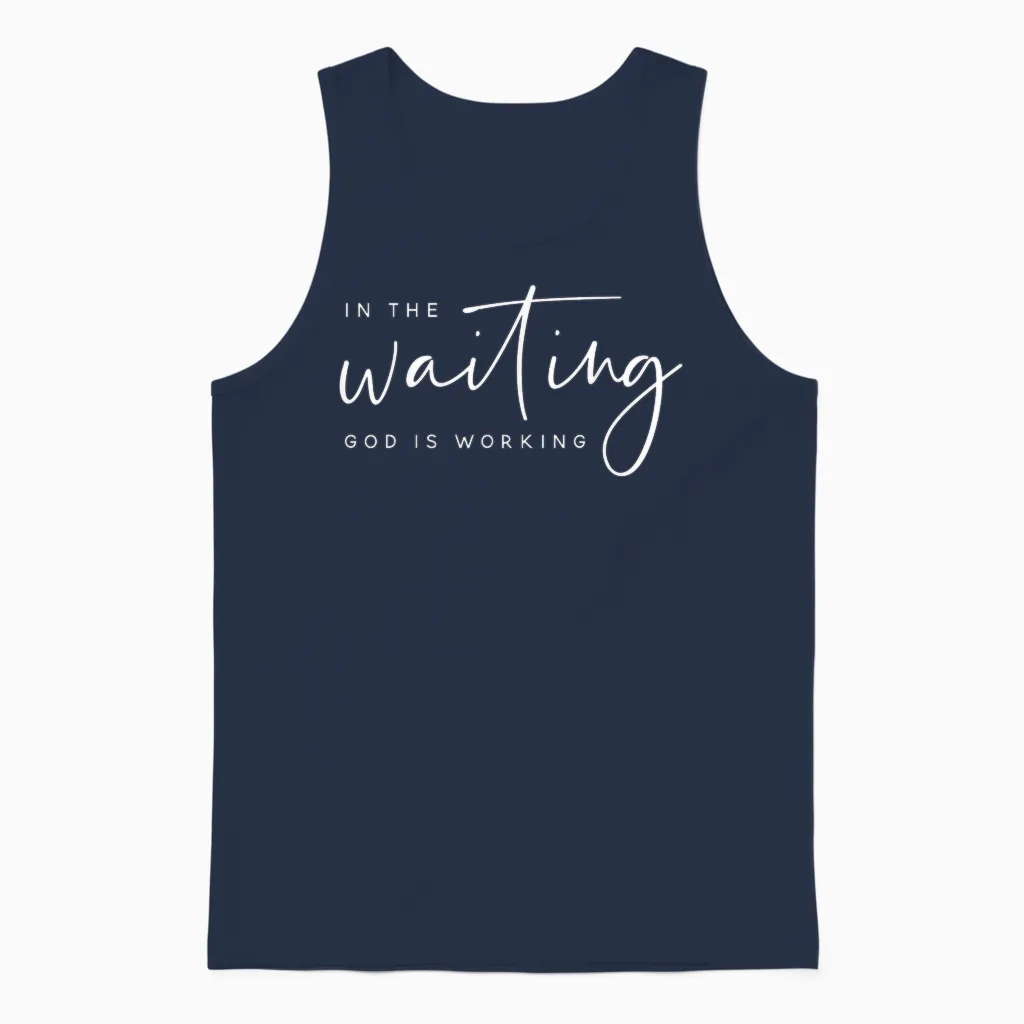 In the Waiting God Is Working Bibelvers Faith Gift Unisex Tank Top in Navy