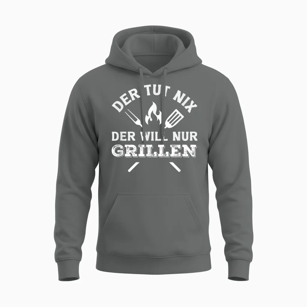 Der Tut Nix Der Will Nur Grillen Lustiger Grillmeister Bbq Unisex Hoodie in Graphite Heather