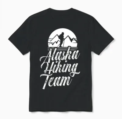 Alaska Hiking Team Hiker Nature Hike Unisex T-Shirt - Black