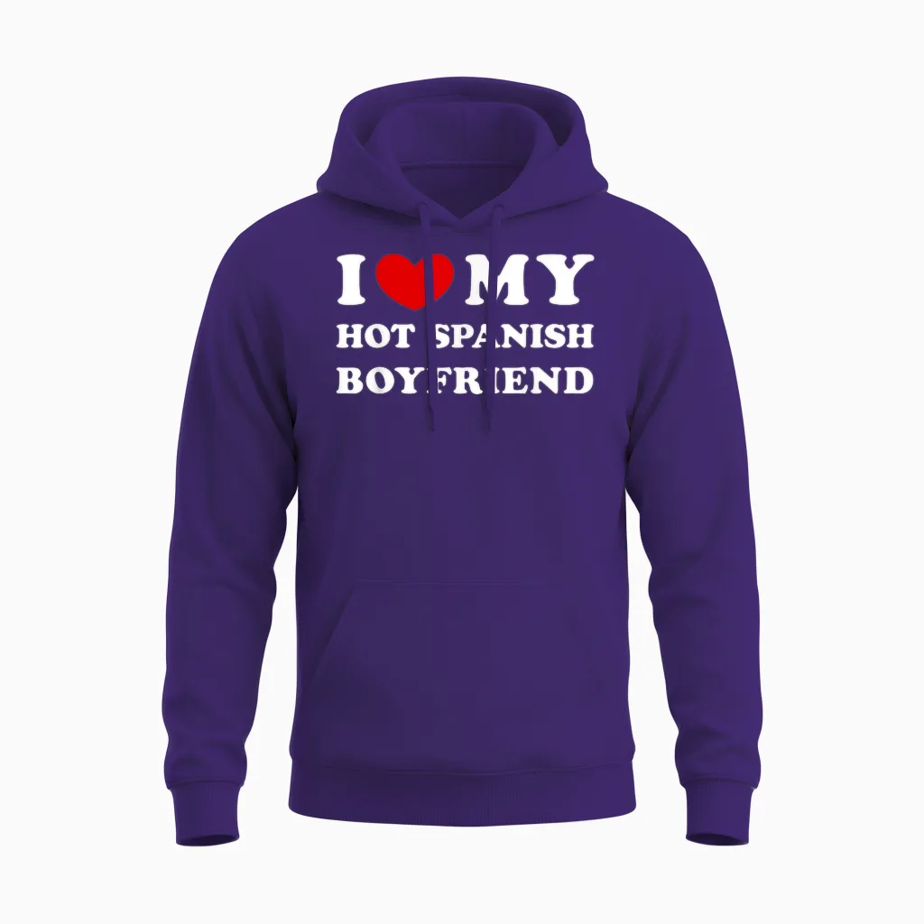 I Love My Hot Spanish Boyfriend, Heißer Spanischer Freund Unisex Hoodie in Purple
