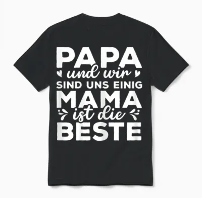 Muttertag Mama Ist Die Beste Unisex T-Shirt - Black