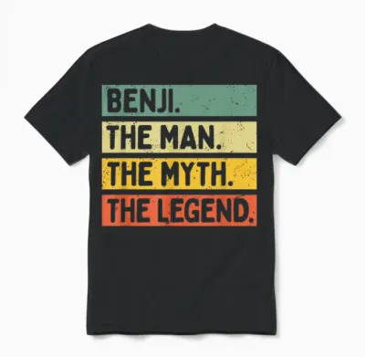 Benji the Man the Myth the Legend Citation Personnalisée Amusante Unisex T-Shirt - Black