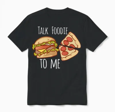 Funny Food Funny Food Quotes Foodie Unisex T-Shirt - Black
