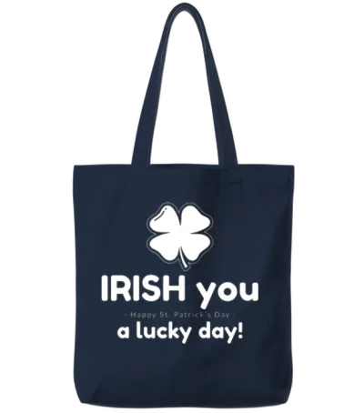 Irish You a Lucky Day Tote Bags - Navy