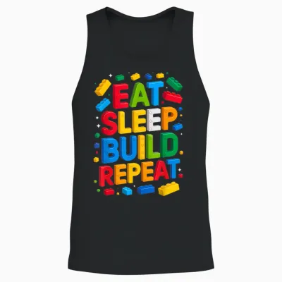 Eat Sleep Build Repeat Bausteine, Bausteine Unisex Tank Top - Black