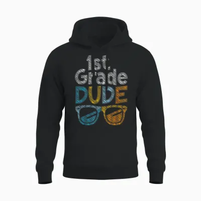 1st Grade Dude Back to School First Grade Student Unisex Hoodie - Black