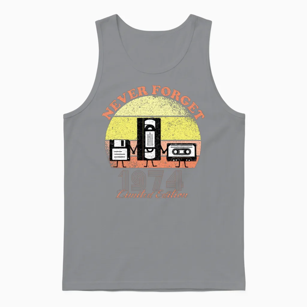 Never Forget 1974 Birthday - Limited Edition - Vin Unisex Tank Top in Sport Grey