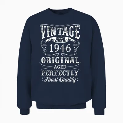 Millésime 1946 Légendaire Depuis 1946 Unisex Sweatshirt - Navy