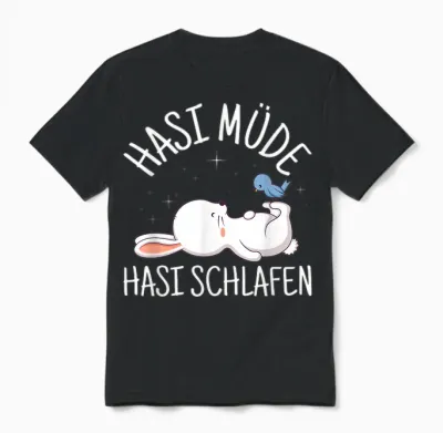 Hasi Tired Hasi Sleeping Bunny Sleepwear Sleep T-Shirt, Black Unisex T-Shirt - Black
