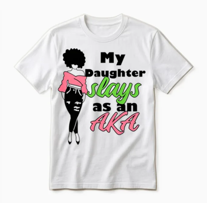 Aka Sorority Daughter Paraphernalia Gif for Mom Unisex T-Shirt in White