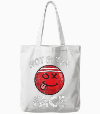 Nicht in Das Gesicht Roter Völkerball Brennball Tote Bags - White