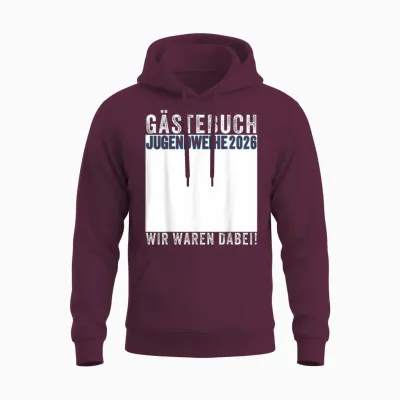 Jugendweihe 2026 Gästebuch Wir Waren Dabei Unisex Hoodie - Maroon