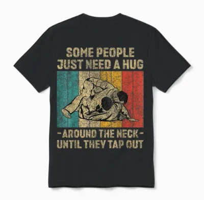 Some People Just Need a Hug Vintage Bjj Brazilian Jiu Jitsu Unisex T-Shirt - Black