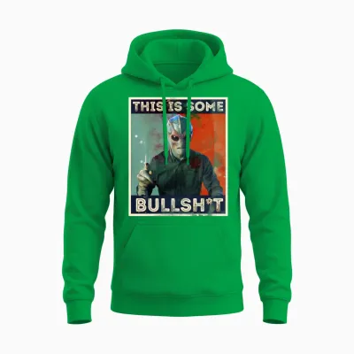 Resident Alien This Is Some Bullshit Distressed Unisex Hoodie - Irish Green