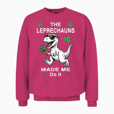 St Patricks Day Boys Kids Dinosaur Leprechauns Made Me Do It Unisex Sweatshirt - Heliconia